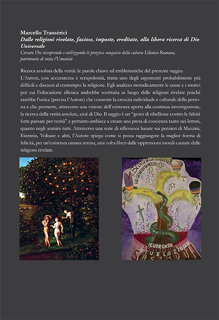 Quarta di copertina di Dalle religioni rivelate, faziose, imposte...